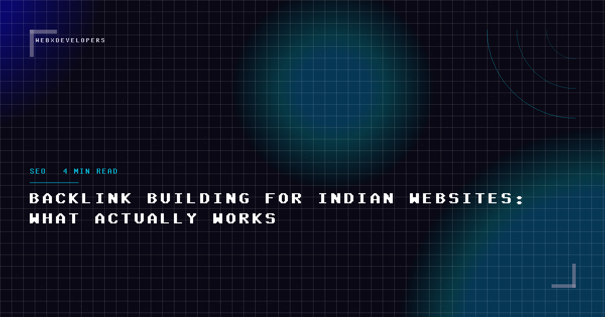 Backlink building for Indian websites: what actually works