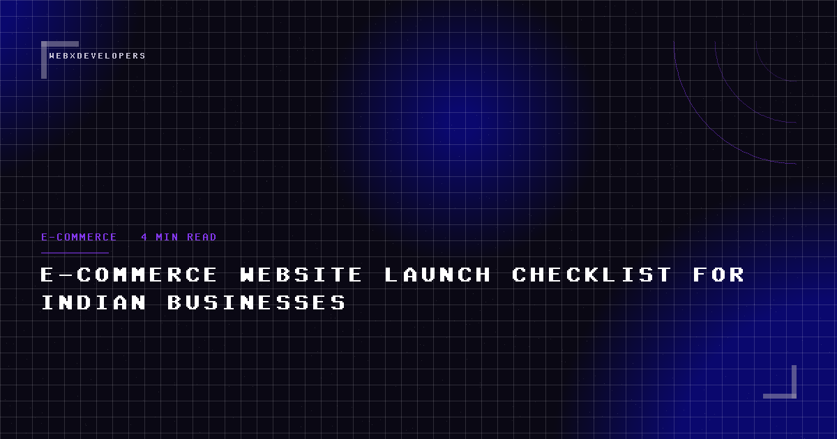 E-commerce website launch checklist for Indian businesses
