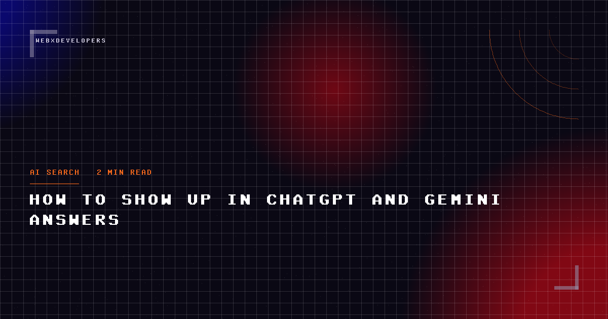 How to show up in ChatGPT and Gemini answers
