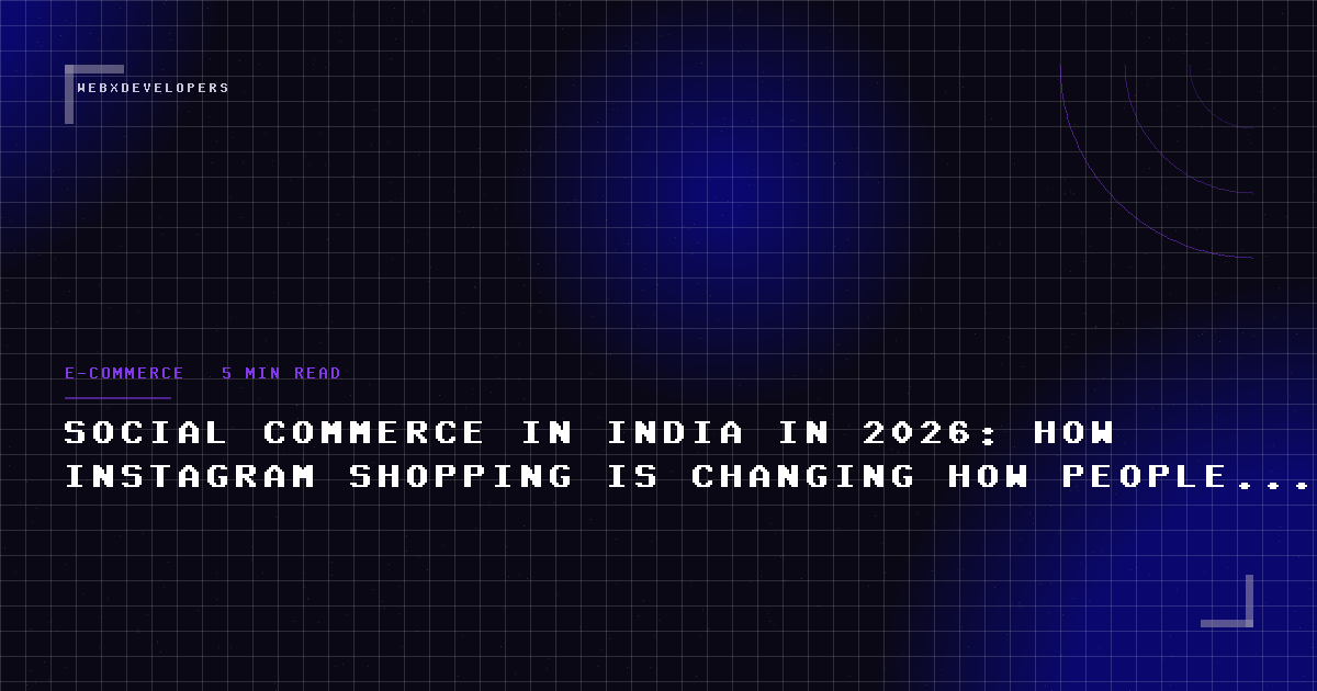 Social commerce in India in 2026: how Instagram Shopping is changing how people buy
