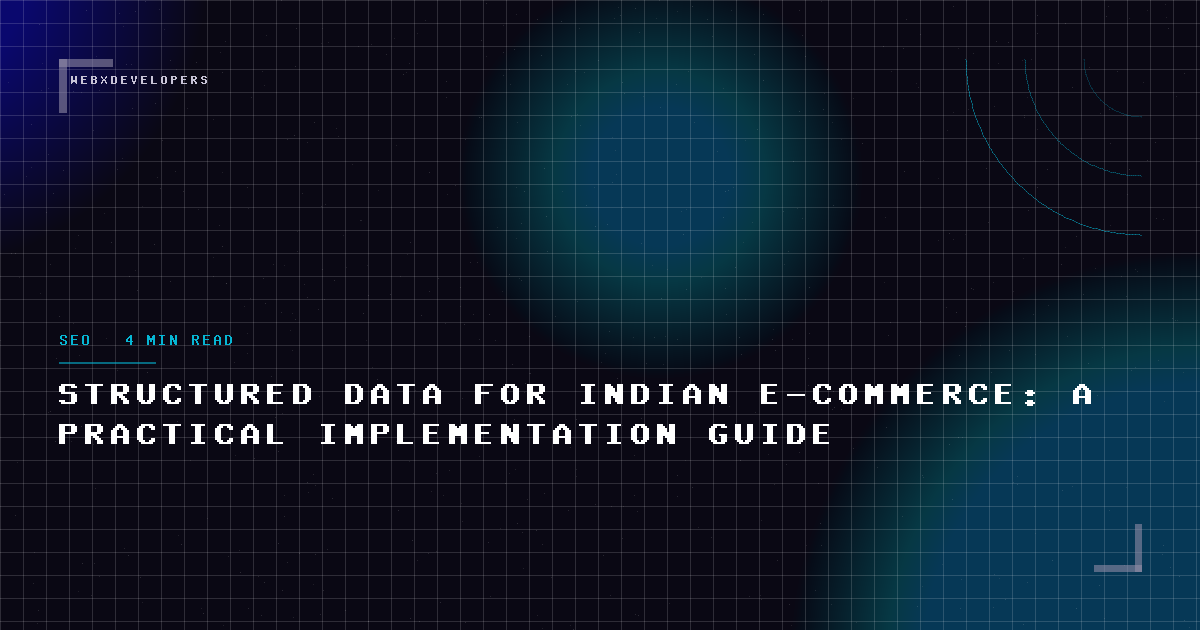 Structured data for Indian e-commerce: a practical implementation guide