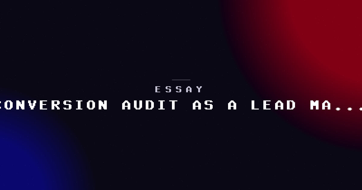Why we added "conversion audit" as a service and it became our best lead magnet