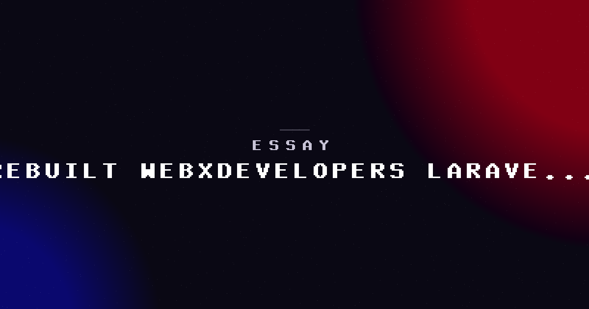 Why we rebuilt webxdevelopers.com in Laravel and Inertia instead of WordPress