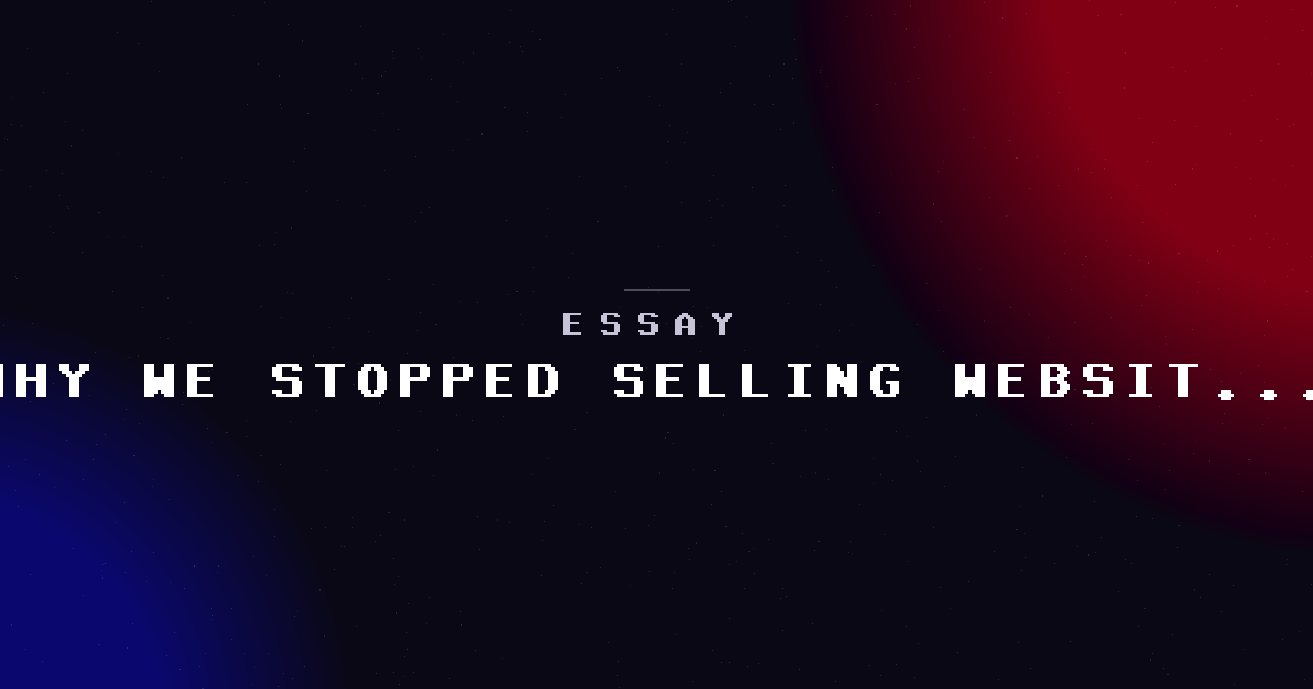 Why we stopped selling "websites" and started selling systems