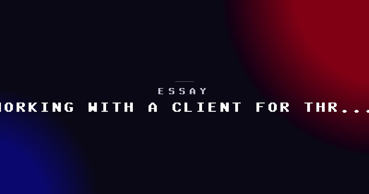 Working with a client for three years — what long-term relationships actually look like