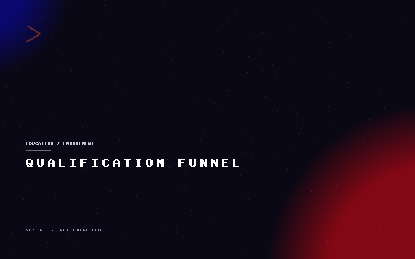 Qualification funnel